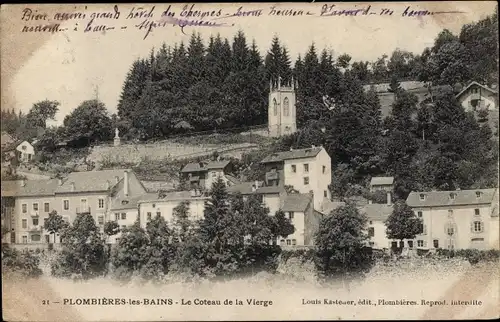 Ak Plombières les Bains Lothringen Vosges, La Coteau de la Vierge