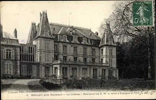 Ak Baillet Val d'Oise, Le Chateau, Résidence de S. M. la Reine d'Espagne en 1303