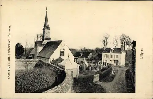 Ak Saint Cyr du Ronceray Calvados, L'Eglise, Friedhof, Kirche