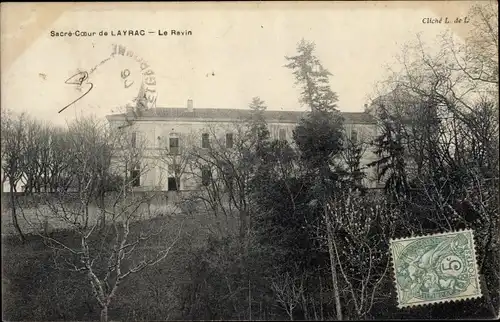 Ak Layrac Lot et Garonne, Sacre Coeur, Le Ravin