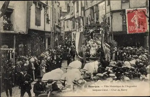 Ak Bourges Cher, Fete Historique de l'Argentier Jacques Coeur, Char du Berry