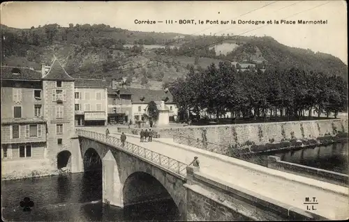 Ak Bort Corrèze, Le Pont sur la Dordogne et la Place Marmontel