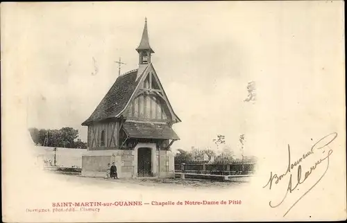 Ak Saint Martin sur Ouanne Yonne, Chapelle de Notre Dame de Pitié