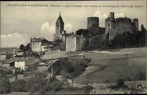 Ak Chatillon d'Azergues Rhône, Le Château et la Chapelle
