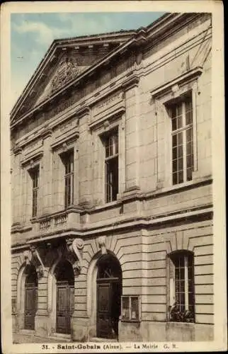 Ak Saint Gobain Aisne, La Mairie