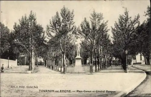 Ak Tournon sur Rhone Ardèche, Place Carnot et Général Rampon