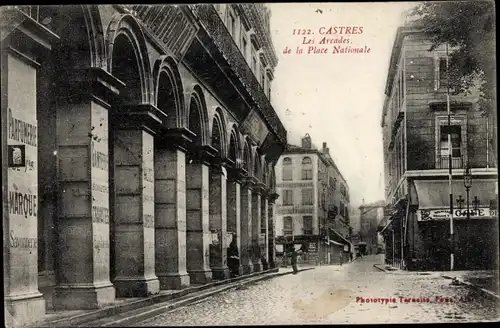 Ak Castres Tarn, Les Arcades de la Place Nationale