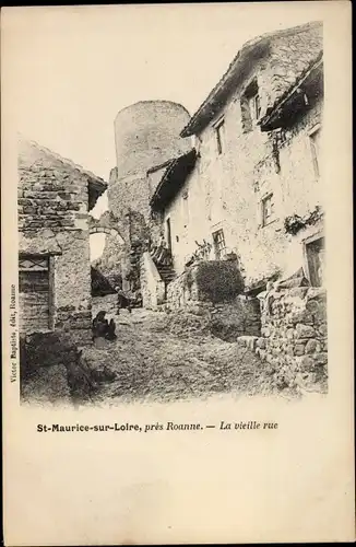 Ak Saint Maurice sur Loire pres Roanne Loire, La vieille rue, tour