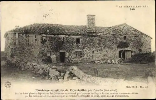 Ak Pradelles Ardèche, L'Auberge sanglante de Peyrebeilhe