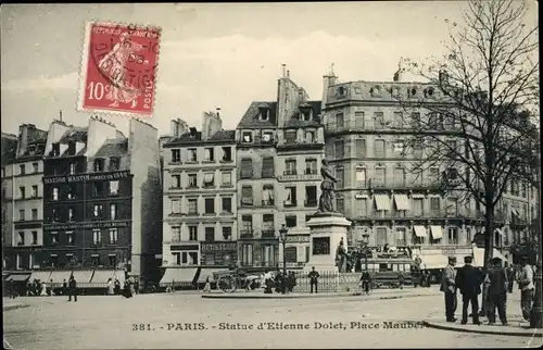 Ak Paris V., Statue d'Etienne Dolet, Place Maubert