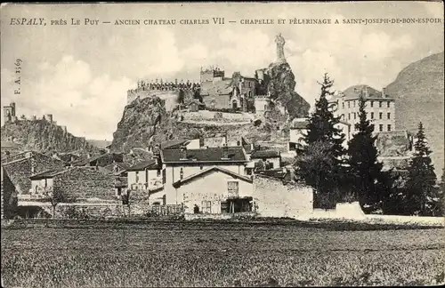 Ak Espaly Le Puy environs, Chateau Charles VII, Chapelle, Pelerinage