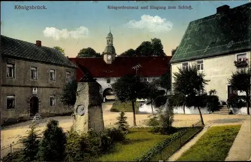 Ak Königsbrück in der Oberlausitz, Kriegerdenkmal und Eingang zum Schloss