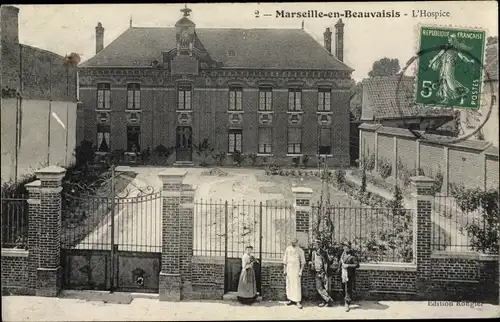 Ak Marseille en Beauvaisis Oise, Hospice