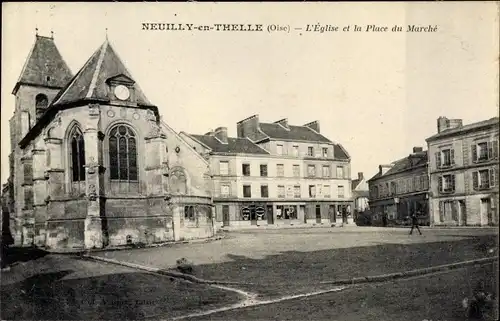 Ak Neuilly en Thelle Oise, Eglise et la Place du Marche
