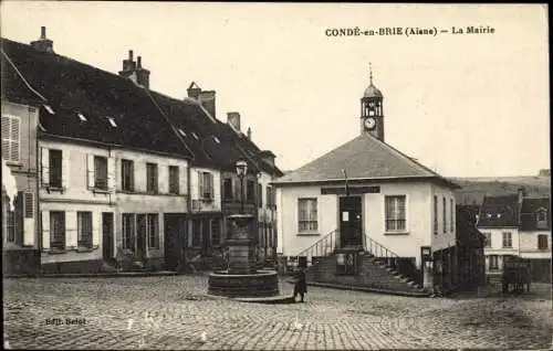 Ak Conde en Brie Aisne, La Mairie