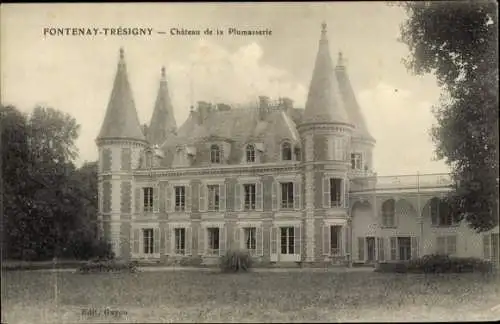 Ak Fontenay Tresigny Seine et Marne, Chateau de la Plumasserie