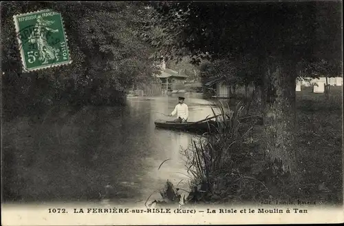 Ak La Ferrière sur Risle Eure, La Risle et le Moulin à Tan