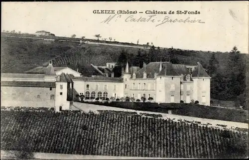 Ak Gleize Rhône, Château de Saint Fonds