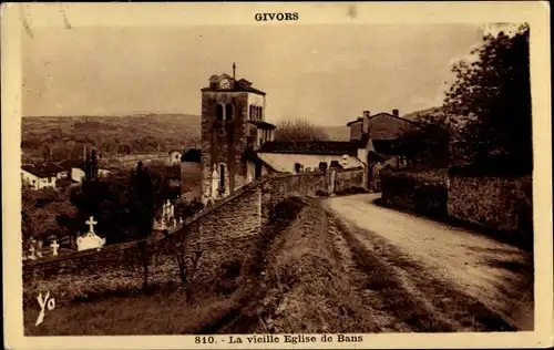 Ak Givors Rhône, La vieille Église de Bans