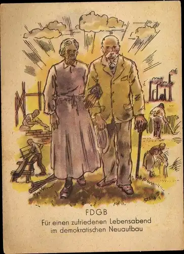 Ak Senioren Paar, FDGB, Lebensabend, Neuaufbau nach dem II. Weltkrieg, SED Propaganda