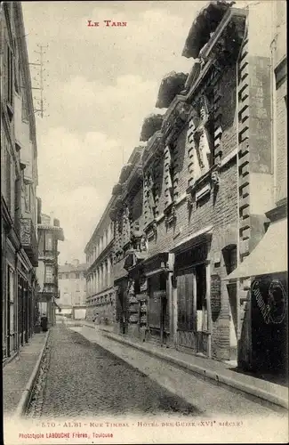 Ak Albi Tarn, Rue Timbal, Hotel des Guixe