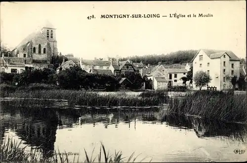 Ak Montigny sur Loing Seine et Marne, L'Eglise, Le Moulin