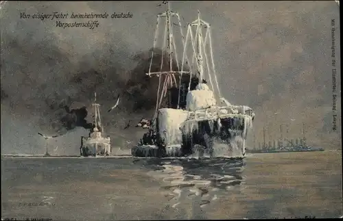 Künstler Ak Deutsche Kriegsschiffe, Von eisiger Fahrt heimkehrende Vorpostenschiffe