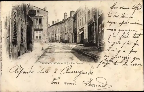 Ak Thiaucourt-Regniéville Lothringen Meurthe et Moselle, Rue Carnot