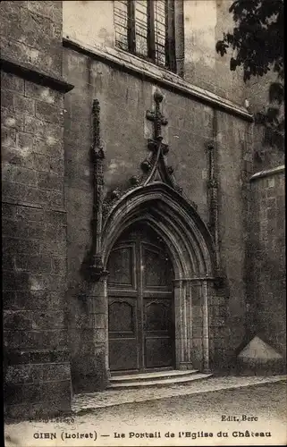 Ak Gien Loiret, Le Portail de l'Église du Château