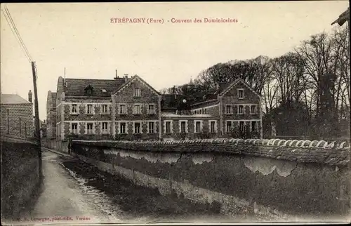 Ak Étrépagny Eure, Couvent des Dominicaines