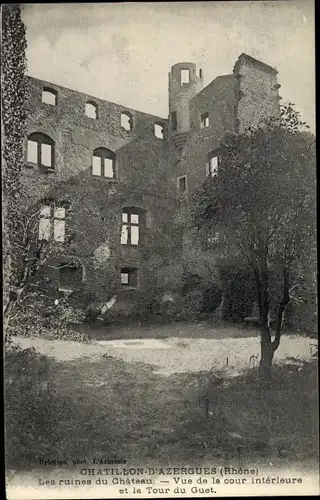 Ak Chatillon d'Azergues Rhône, Les Ruines du Château