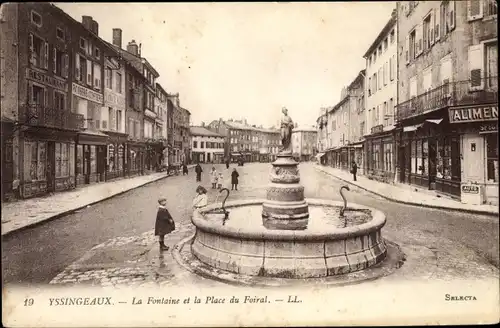 Ak Yssingeaux Haute Loire, La Fontaine et la Place du Foiral