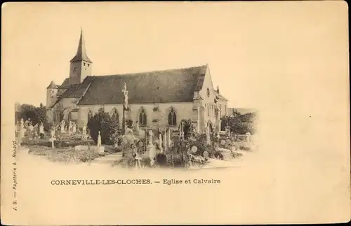 Ak Corneville les Cloches Eure, Église et Calvaire