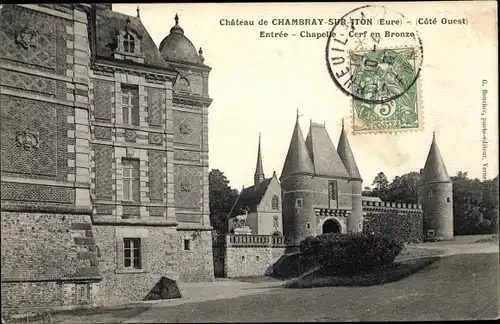 Ak Chambray sur Iton Eure, Vue du Château, Entrée, Chapelle, Cerf en Bronze