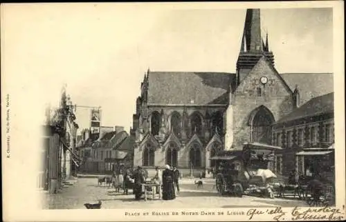 Ak Liesse Aisne, Place et Eglise de Notre Dame