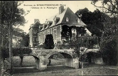 Ak Bourgtheroulde Eure, Vue du Château de la Mésangère