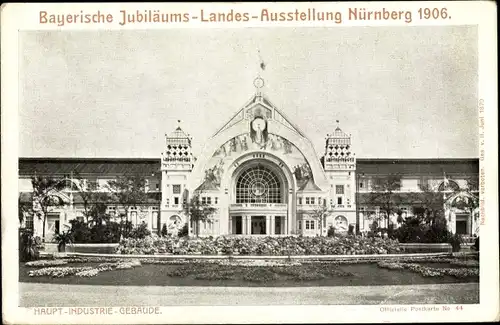 Ak Nürnberg Mittelfranken, Hauptindustriegebäude, Bayerische Jubiläums Landes Ausstellung 1906