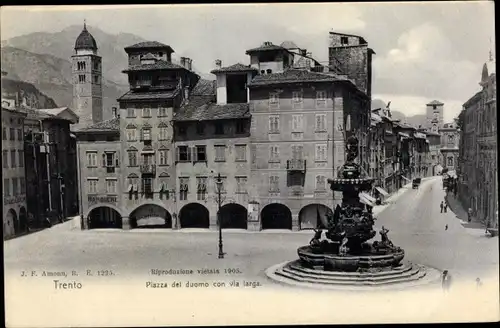 Ak Trento Trient Trentino, Piazza del duomo con via larga