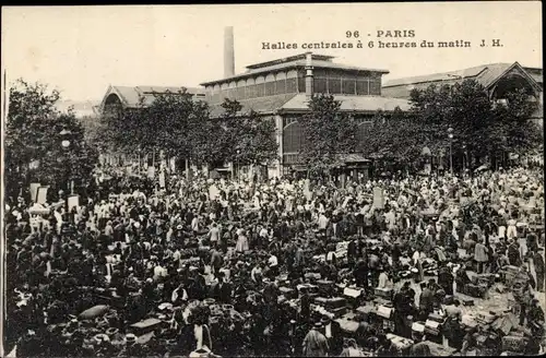 Ak Paris Louvre, Halles Centrales à 6 heures du Matin