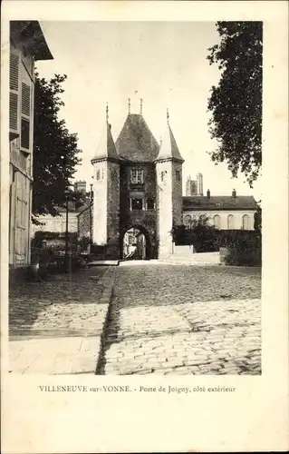 Ak Villeneuve sur Yonne, Porte de Joigny, cote exterieur