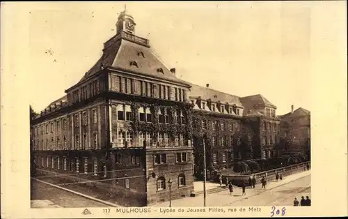 Ak Mulhouse Mülhausen Elsass Haut Rhin, Lycée de Jeunes Filles, Rue de Metz