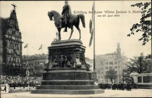 Ak Hamburg, Enthüllung des Kaiser Wilhelm Denkmals 1903