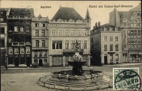 Ak Aachen in Nordrhein Westfalen, Markt mit Kaiser Karl Brunnen