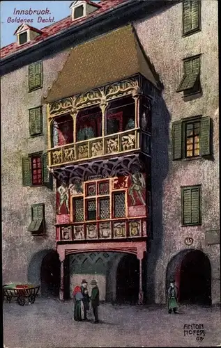 Künstler Ak Hofer, Anton, Innsbruck in Tirol, Goldenes Dachl