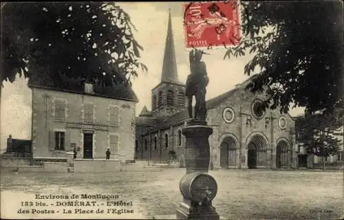 Ak Domérat Allier, L'Hotel des Postes, La Place de l'Église