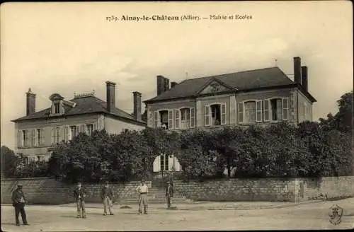 Ak Ainay le Chateau Allier, Mairie et Ecoles