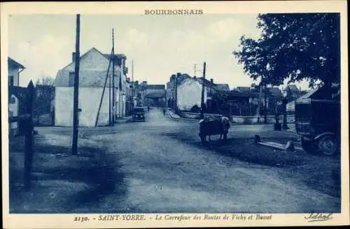 Ak Saint Yorre Allier, Le Carrefour des routes de Vichy et Busset