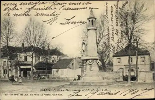 Ak Gannat Allier, Le Monument et l'École des Filles