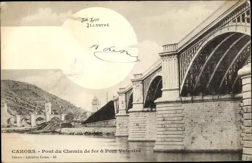 Ak Cahors Lot, Pont du Chemin de fer, Pont Valentré