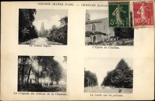 Ak Chailles Loir-et-Cher, Colonie Jeanne d'Arc, l'Église, la Chapelle du château de la Chesnaie